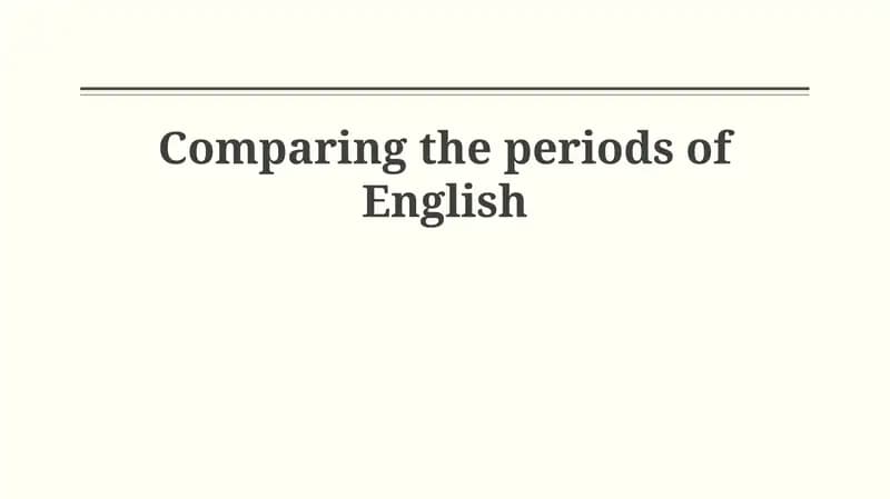 The Evolution of English: An Overview