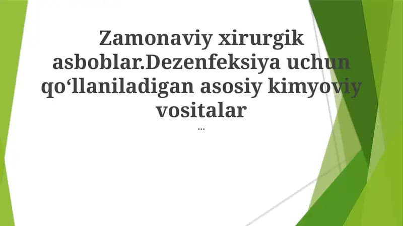 Zamonaviy xirurgik asboblar