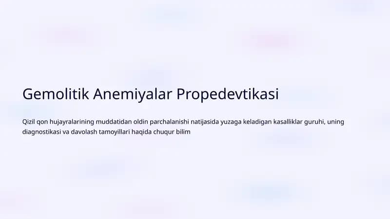 Gemolitik Anemiyalar Propedevtikasi