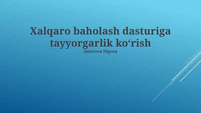 Xalqaro Baholash Dasturiga Tayyorgarlik