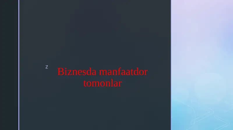 Biznesda manfaatdor tomonlar