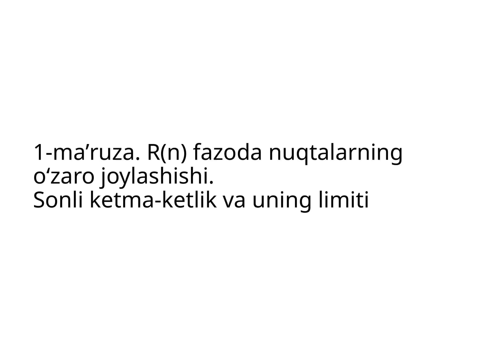 Sonli ketma-ketlik va uning limiti