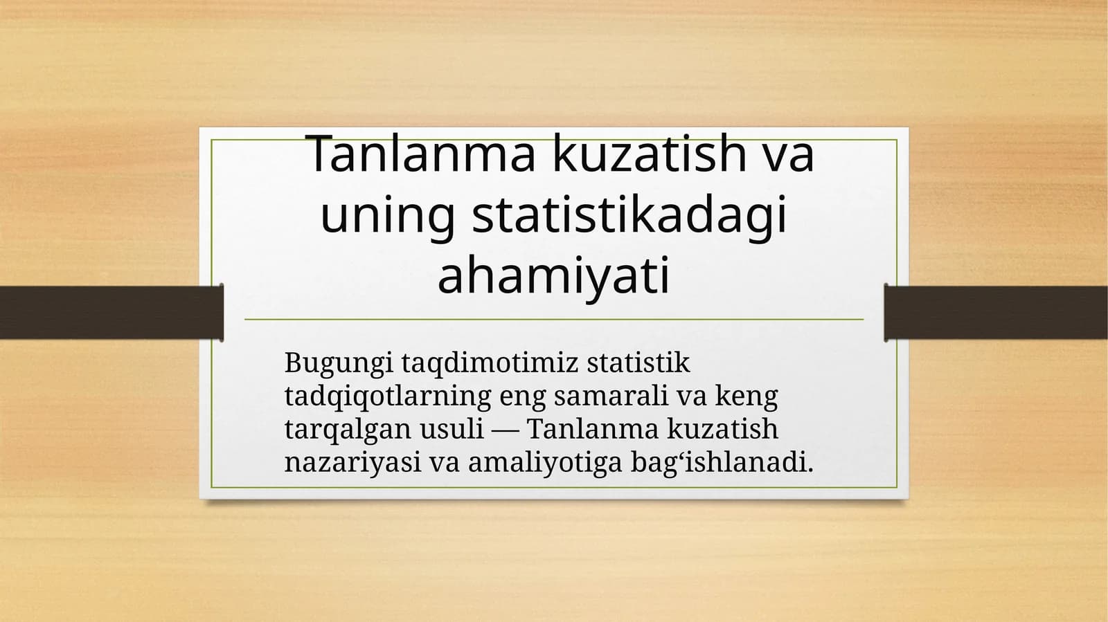 Tanlanma kuzatish va uning statistikadagi ahamiyati