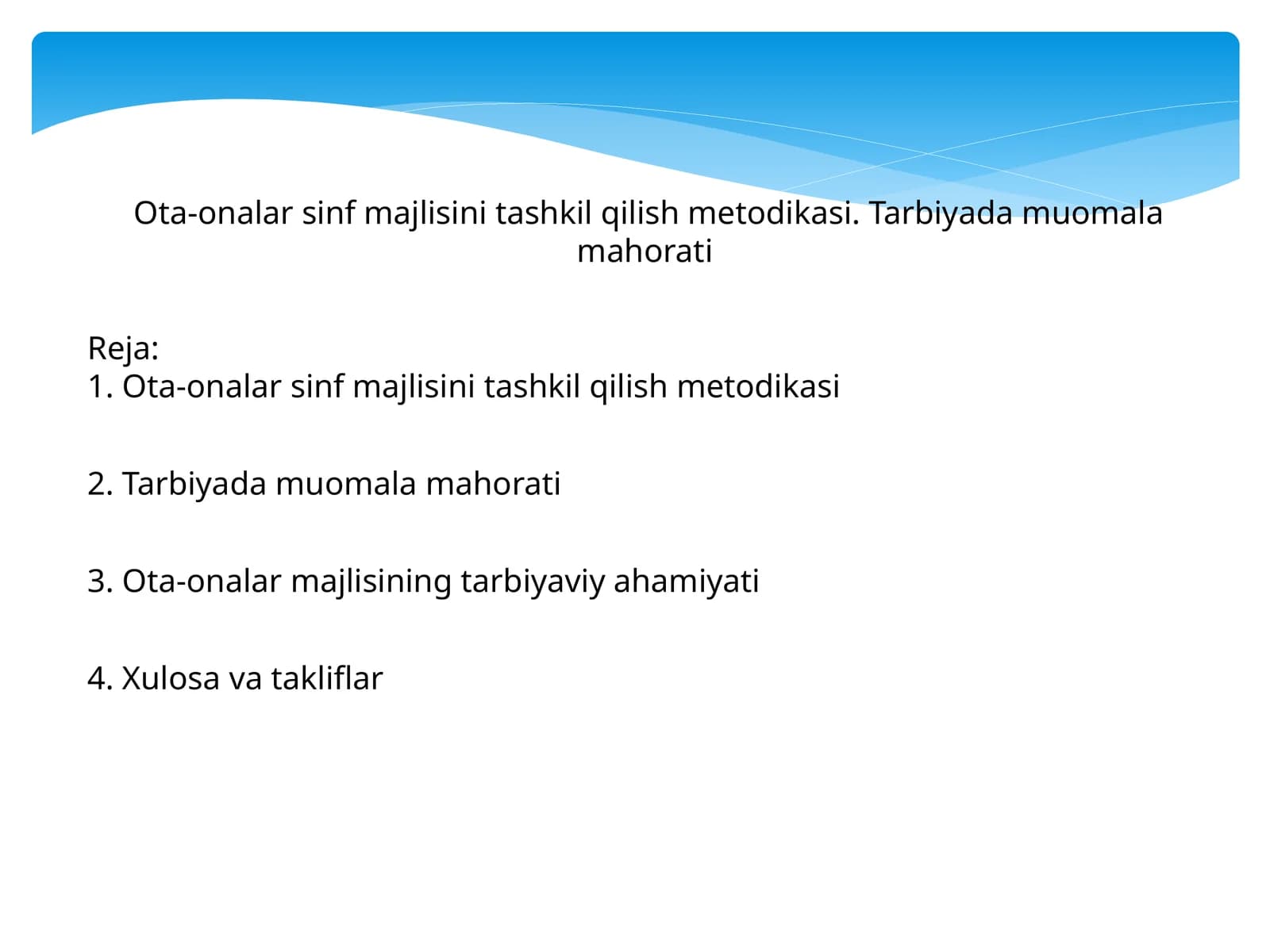 Ota-onalar sinf majlisini tashkil qilish metodikasi