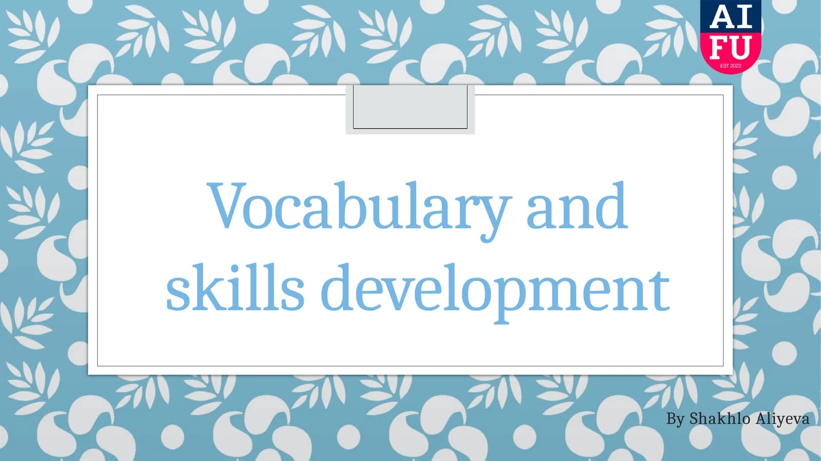 Vocabulary and skills development