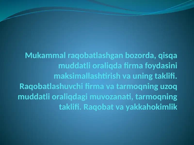 Mukammal Raqobatlashgan bozor