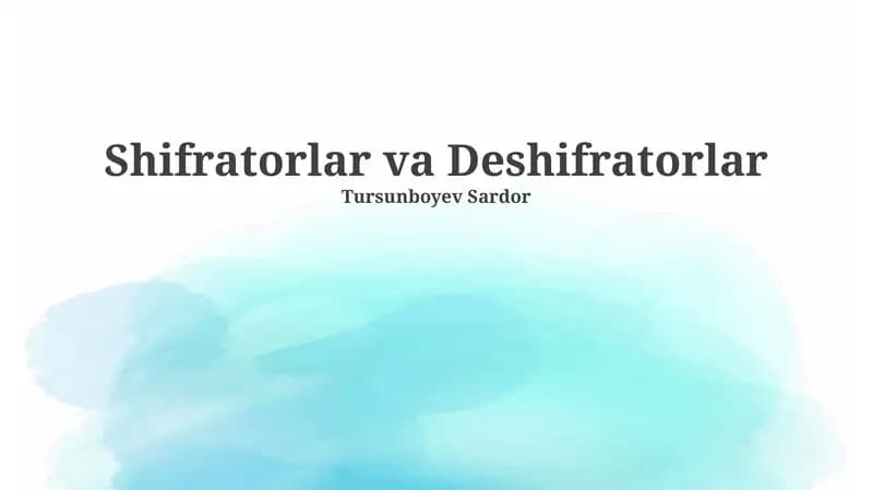Shifratorlar va Deshifratorlar