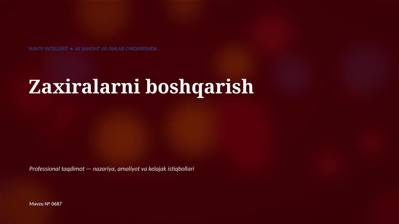 SUN'IY INTELLEKT • AI SANOAT VA ISHLAB CHIQARISHDA