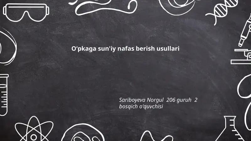 Oʻpkaga sun'iy nafas berish usullari