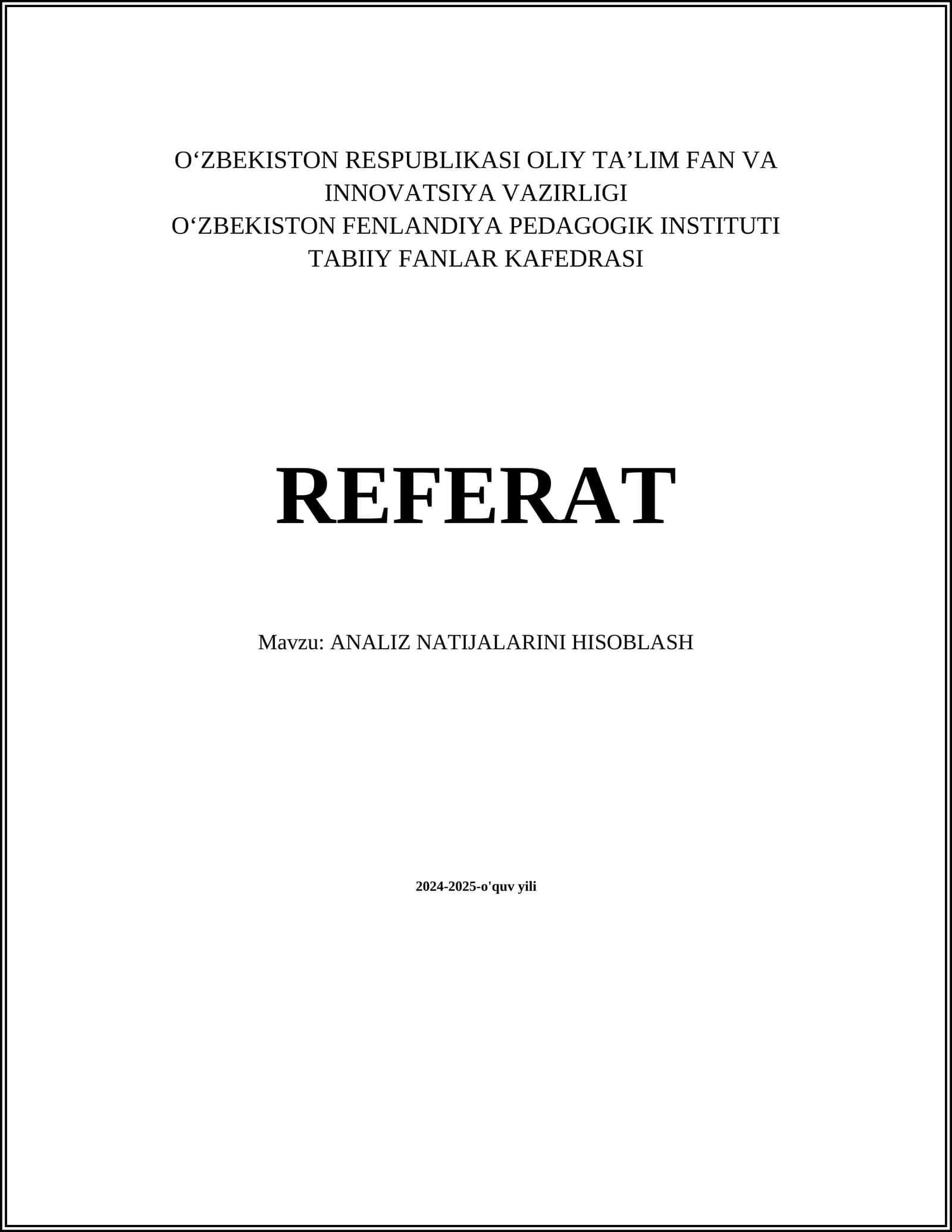 ANALIZ NATIJALARINI HISOBLASH