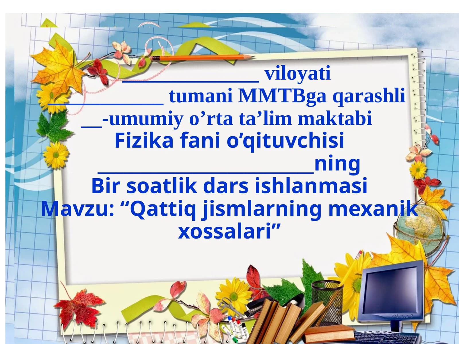 Qattiq jismlarning mexanik xossalari