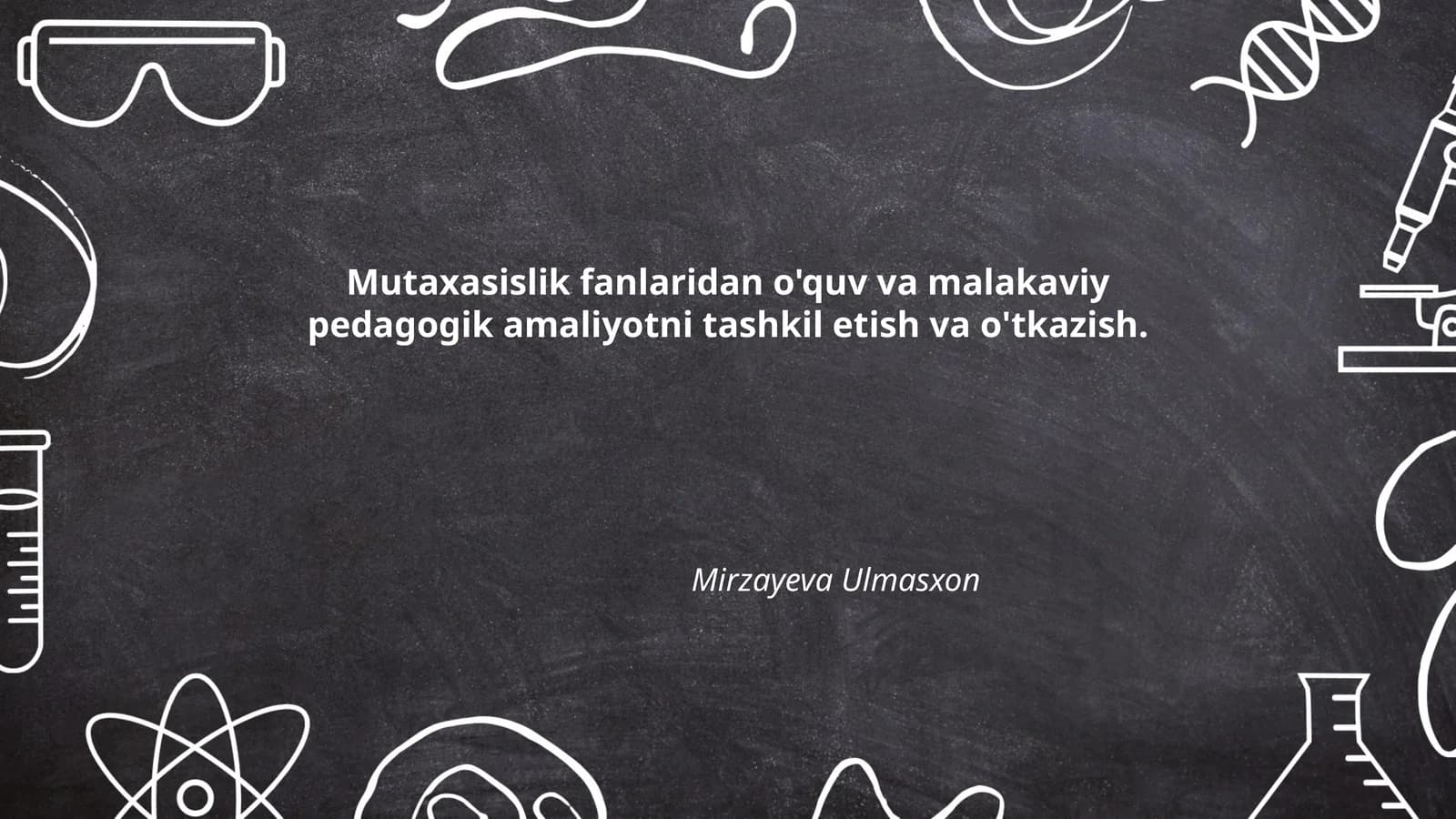 O'quv va malakaviy pedagogik amaliyot