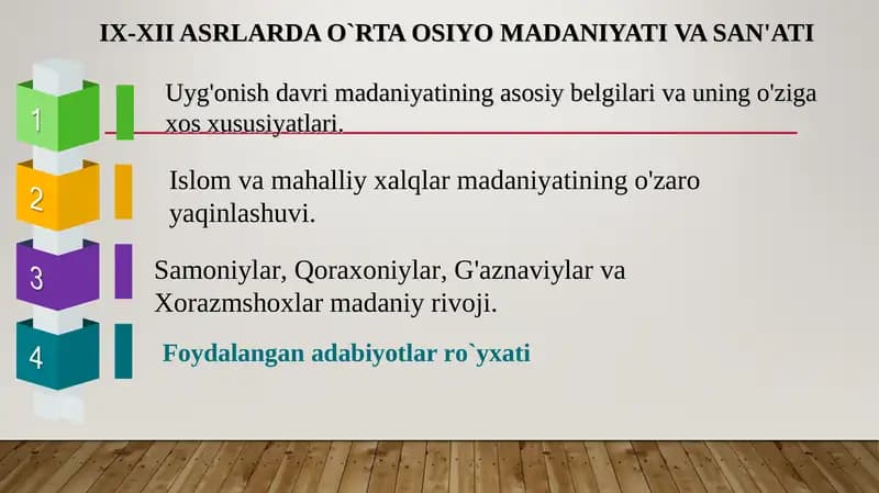 IX-XII ASRLARDA O`RTA OSIYO MADANIYATI VA SAN'ATI
