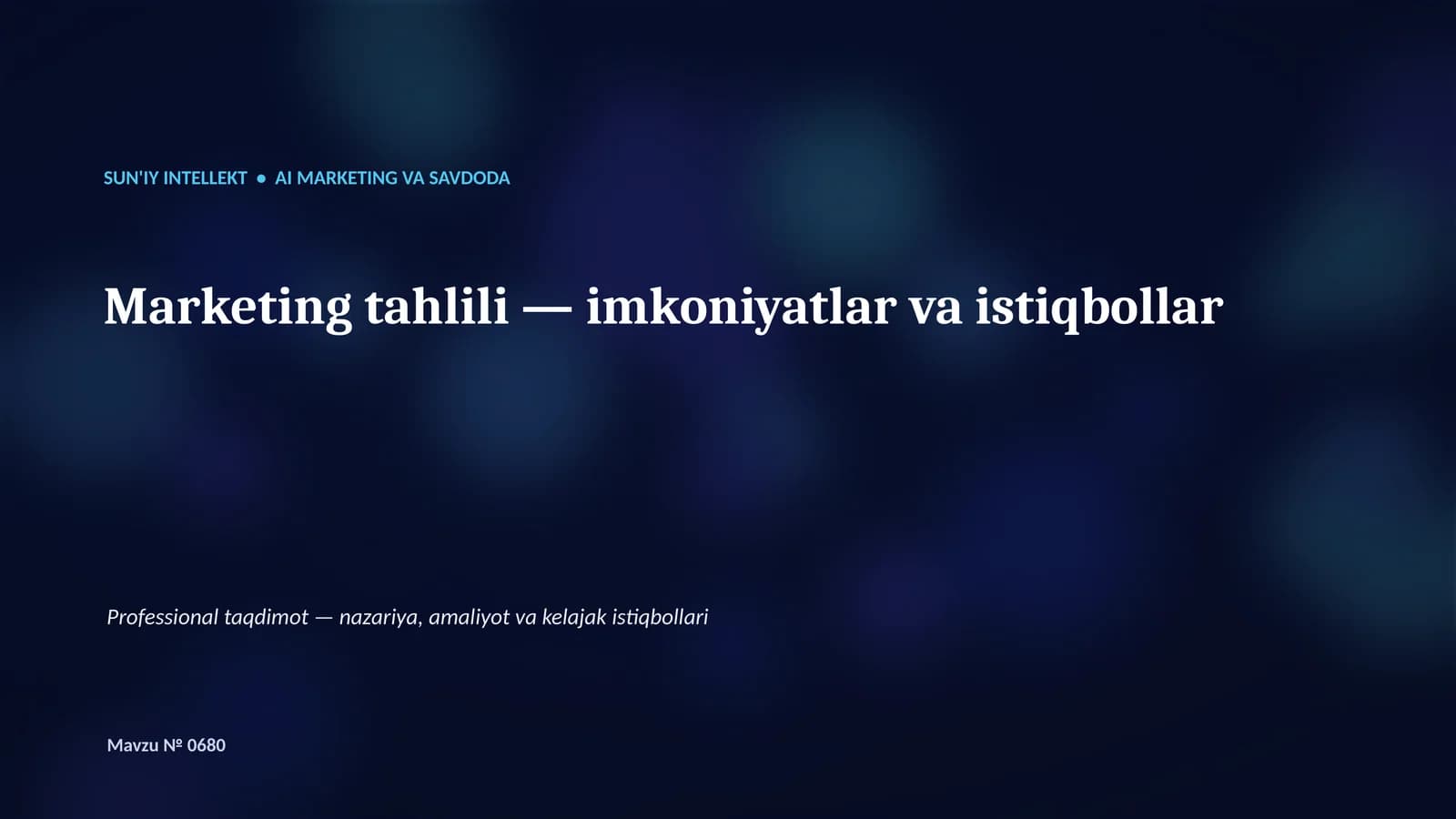 SUN'IY INTELLEKT • AI MARKETING VA SAVDODA
