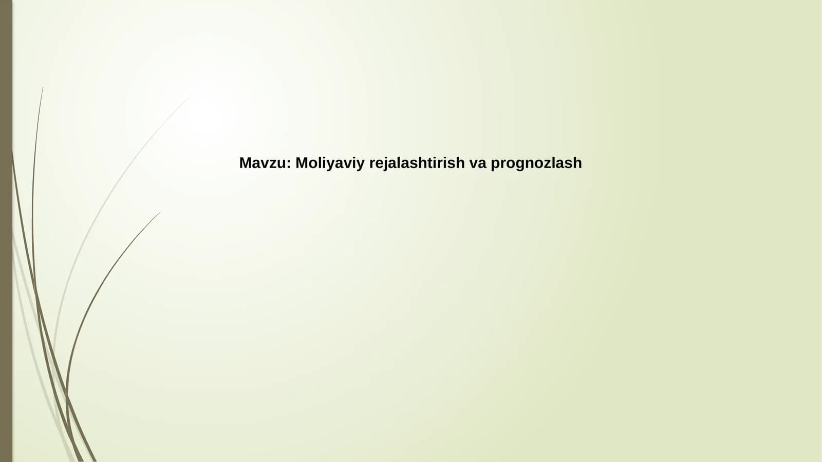 Moliyaviy rejalashtirish va prognozlash