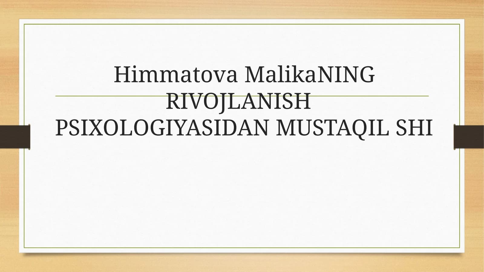 Ilk Bolalik Davri