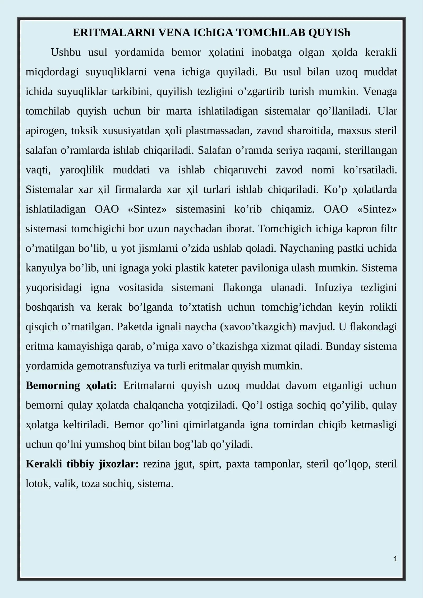 ERITMALARNI VENA IChIGA TOMChILAB QUYISh