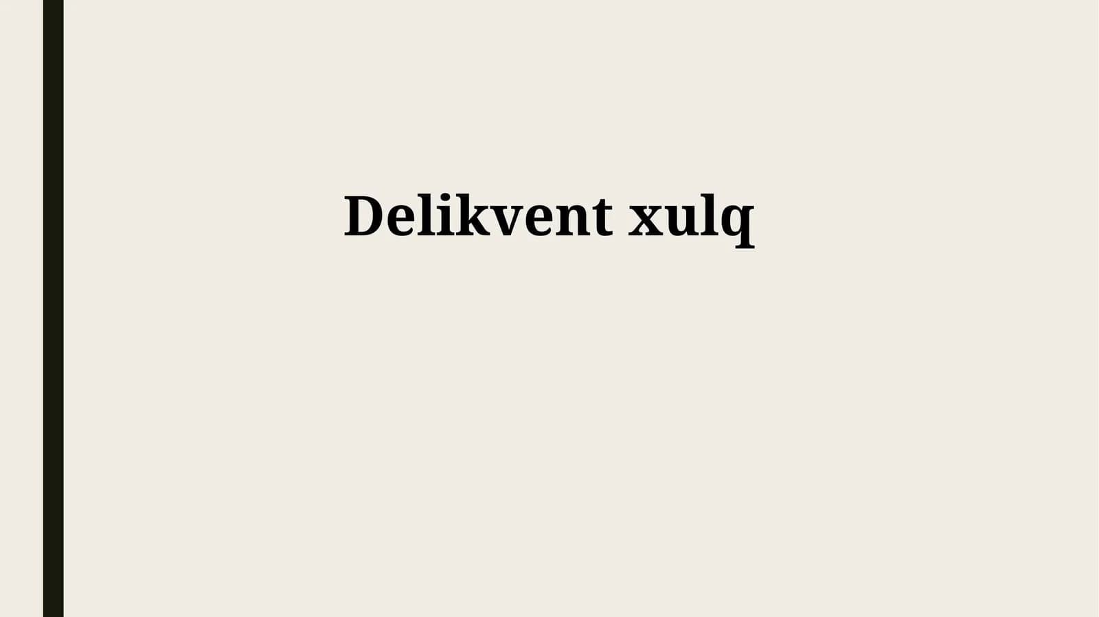 Delikvent xulq