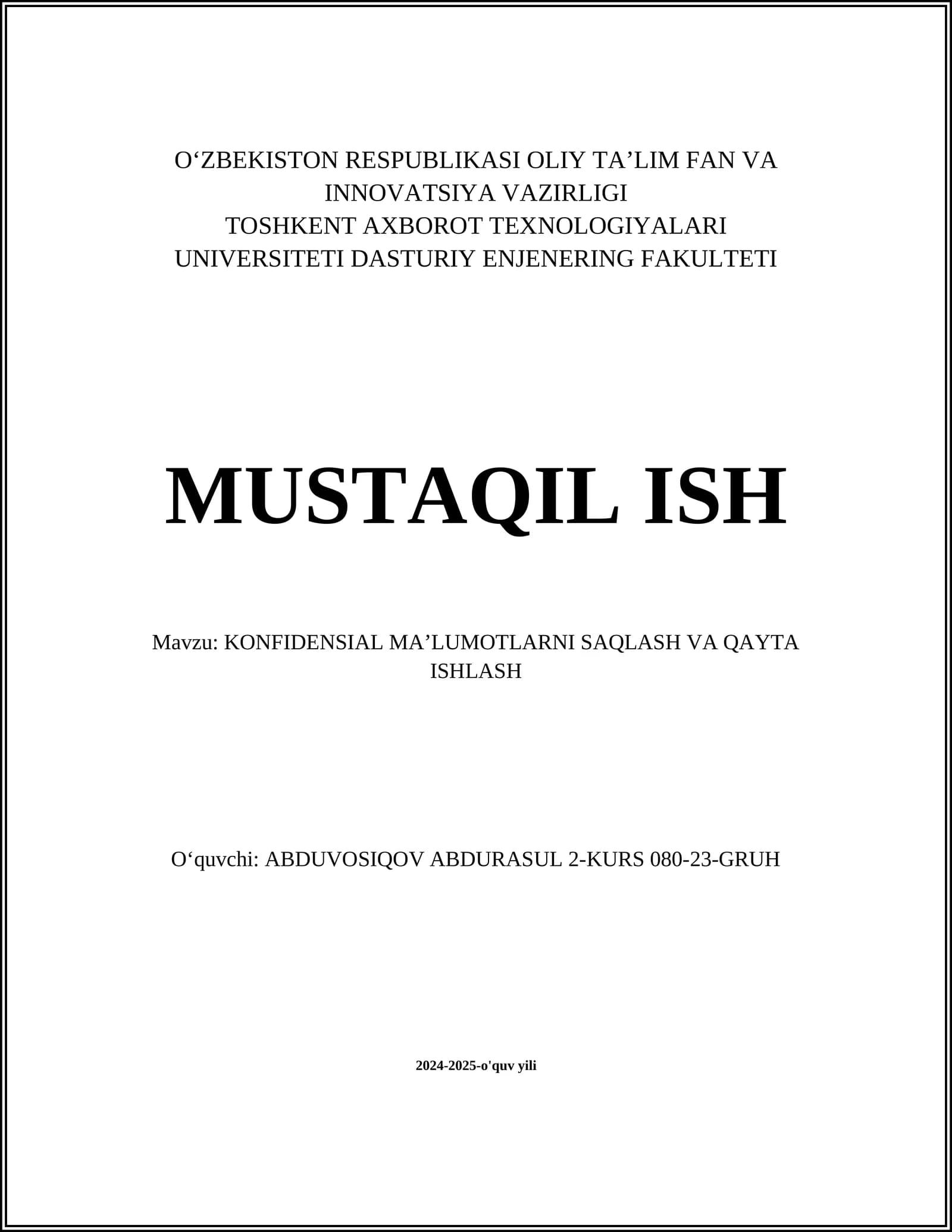 KONFIDENSIAL MA'LUMOTLARNI SAQLASH VA QAYTA ISHLASH