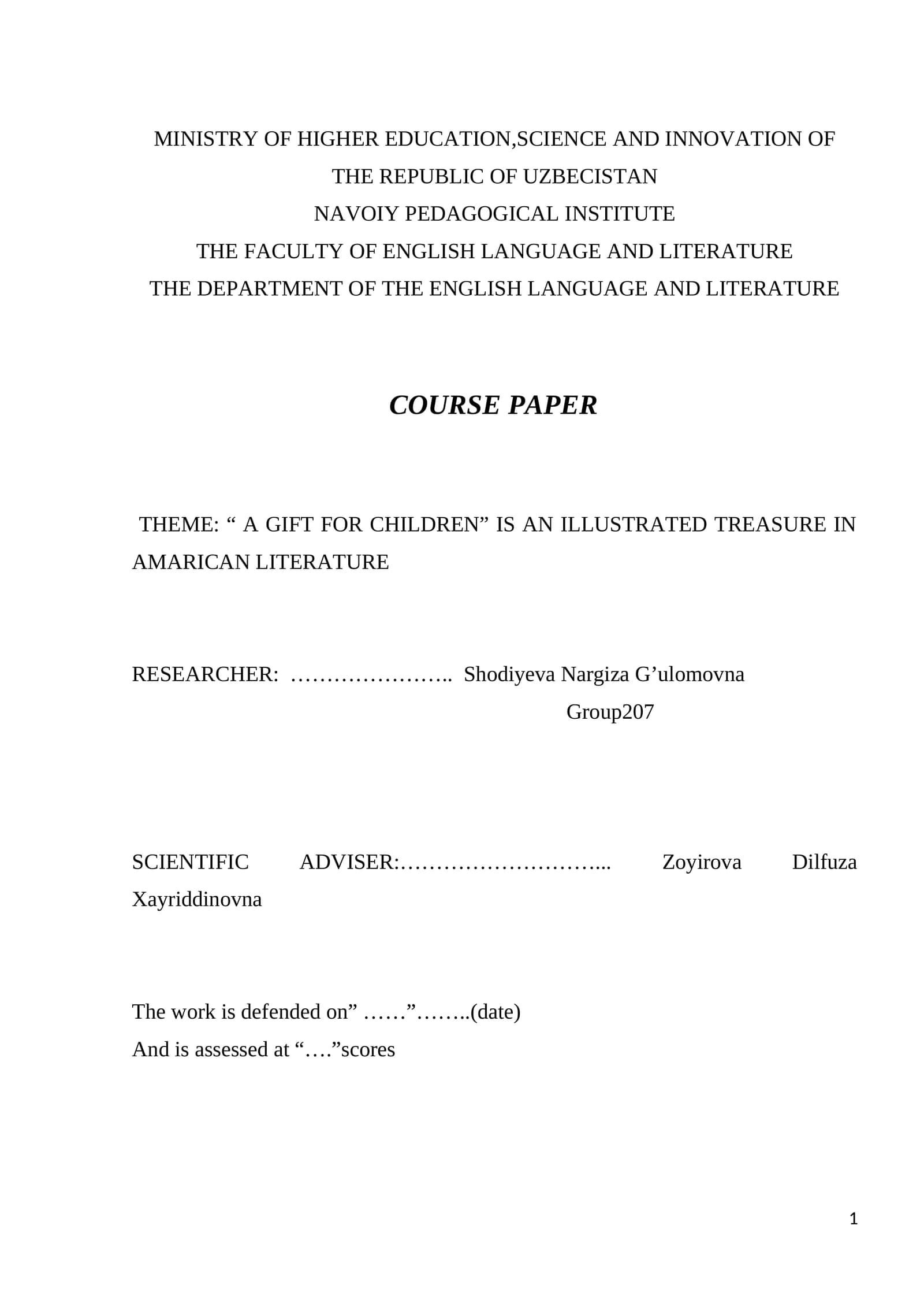 COURSE PAPER: “ A GIFT FOR CHILDREN” IS AN ILLUSTRATED TREASURE IN AMARICAN LITERATURE