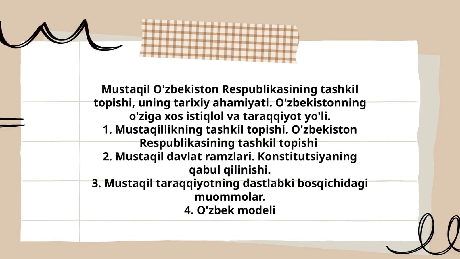 Mustaqil O'zbekiston Respublikasining Tashkil Topishi va Tarixiy Ahamiyati
