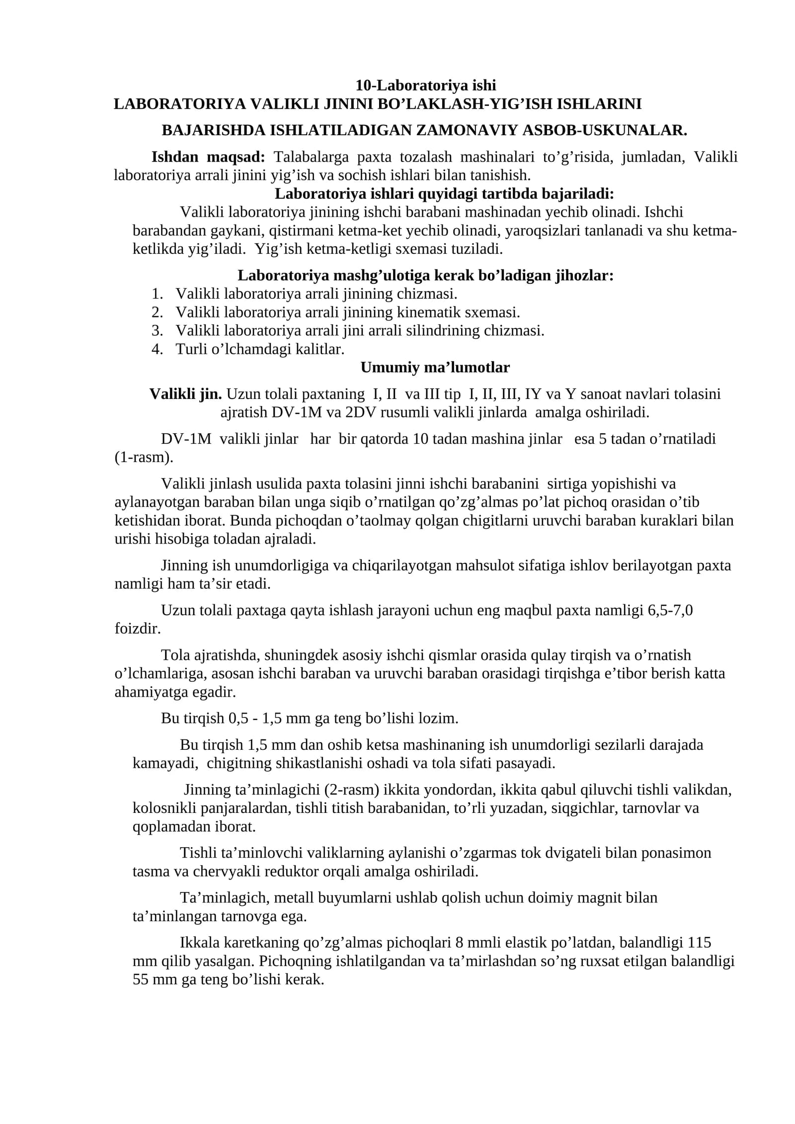 LABORATORIYA VALIKLI JININI BO’LAKLASH-YIG’ISH ISHLARINI   BAJARISHDA ISHLATILADIGAN ZAMONAVIY ASBOB-USKUNALAR.