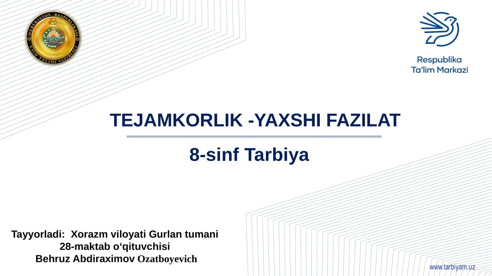 TEJAMKORLIK - YAXSHI FAZILAT