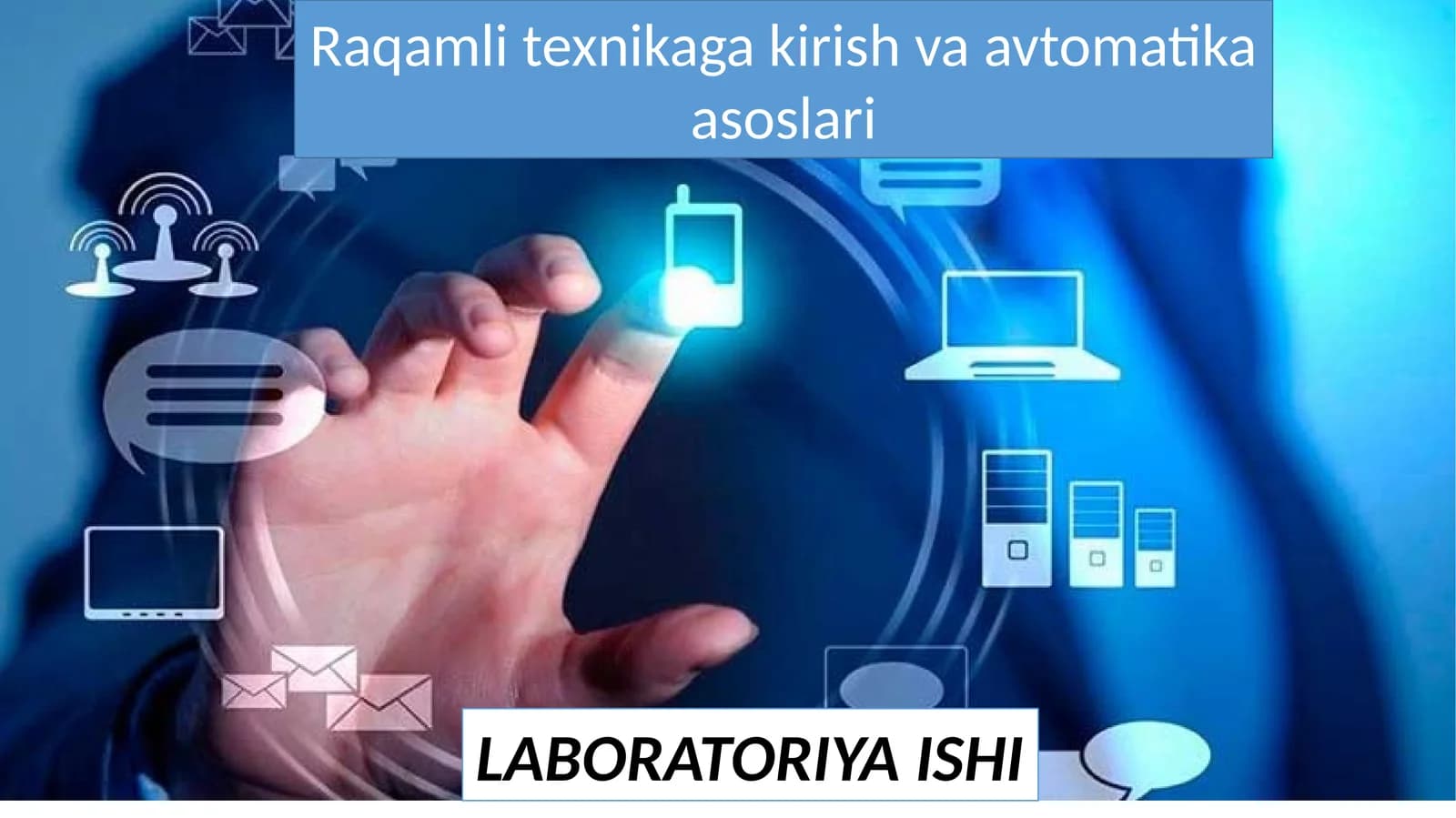 Raqamli texnika va avtomatika asoslari