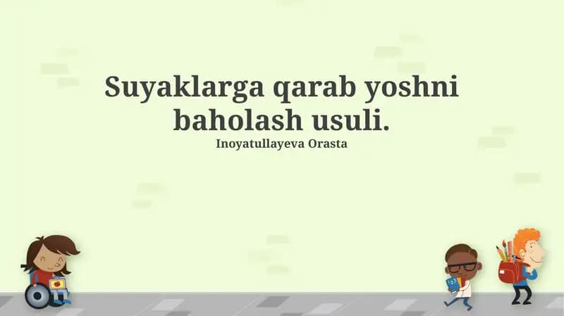 Suyaklarga qarab yoshni baholash usuli