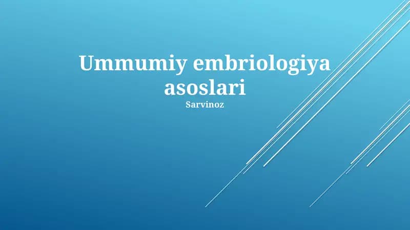 Ummumiy embriologiya asoslari