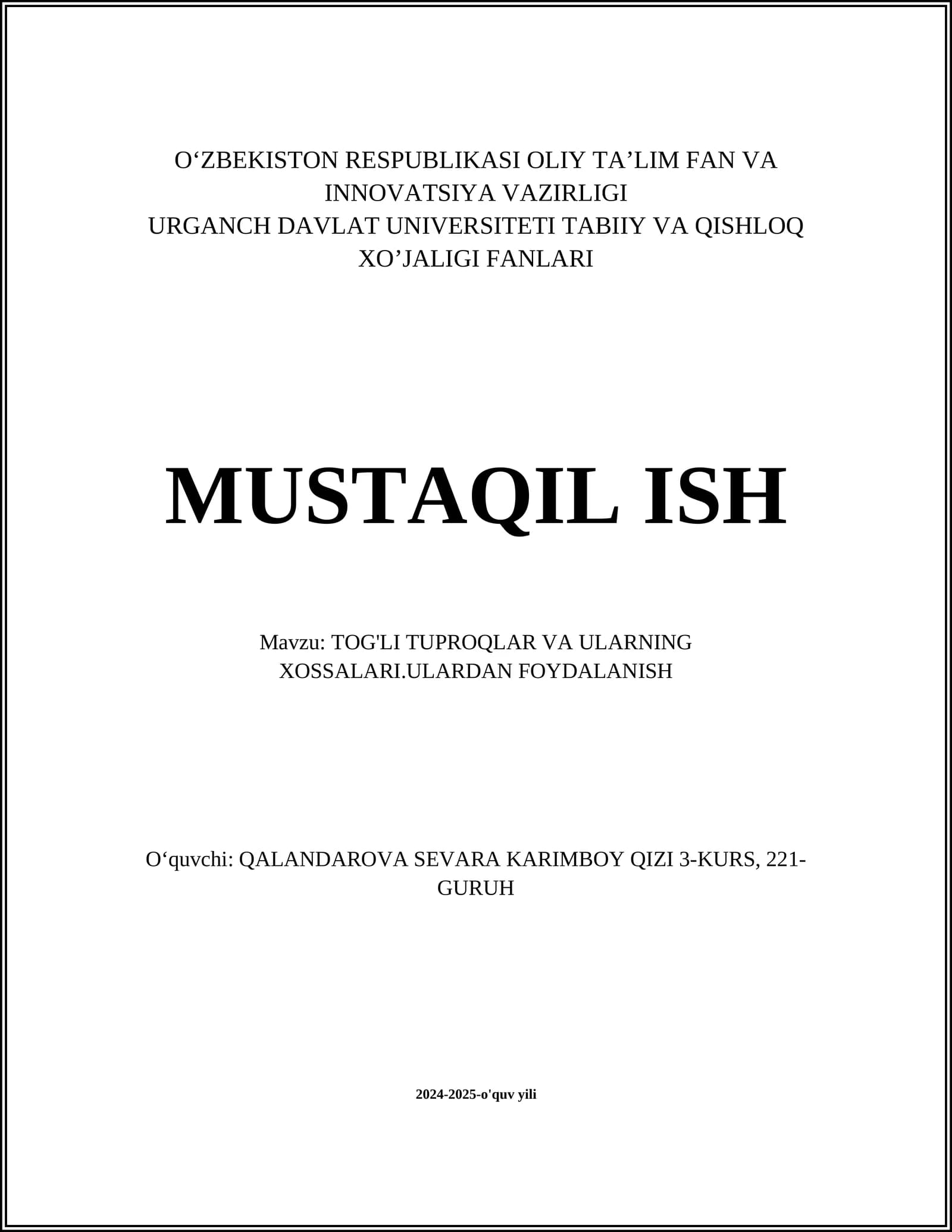 TOG'LI TUPROQLAR VA ULARNING XOSSALARI.ULARDAN FOYDALANISH