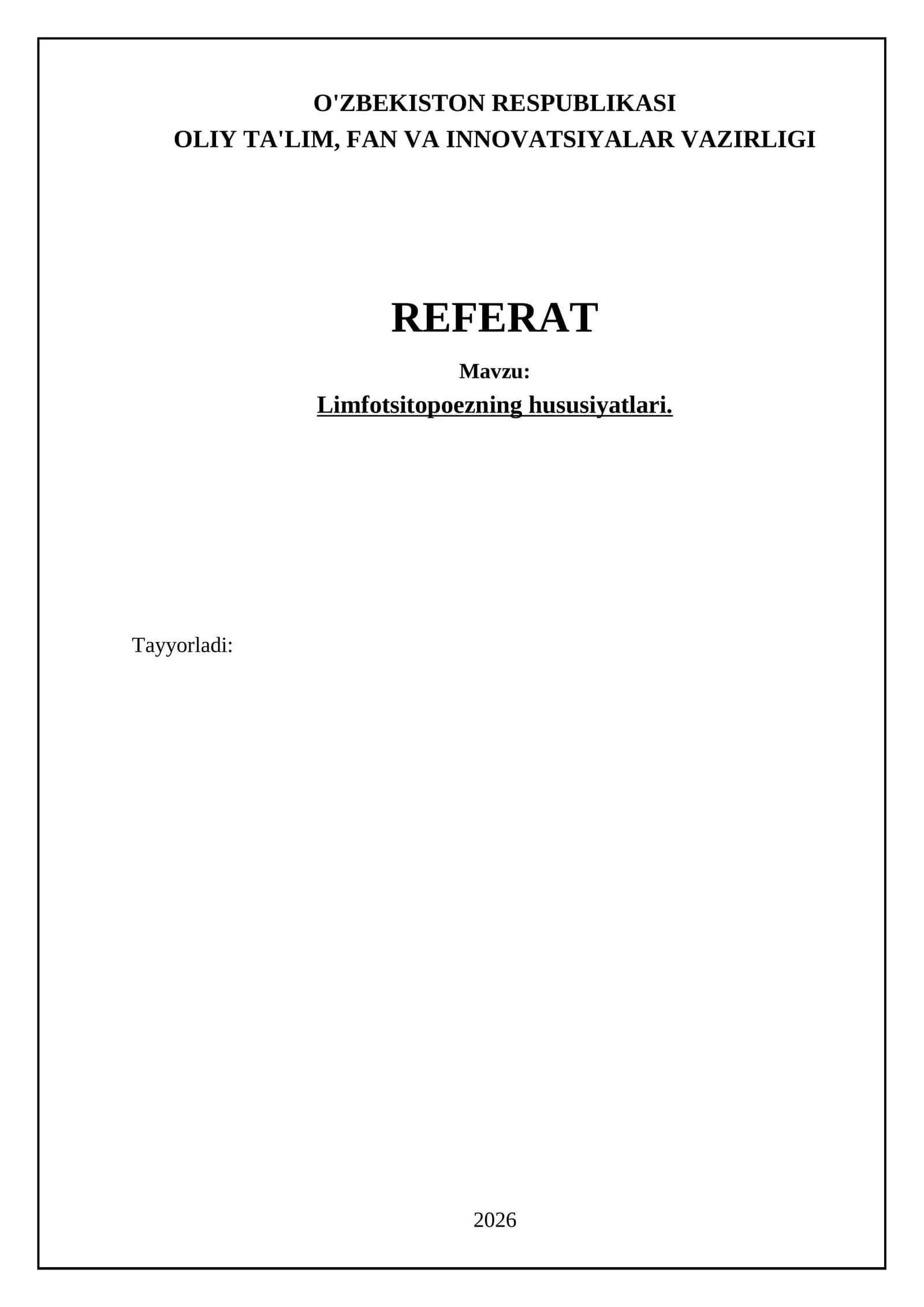 Limfotsitopoezning hususiyatlari