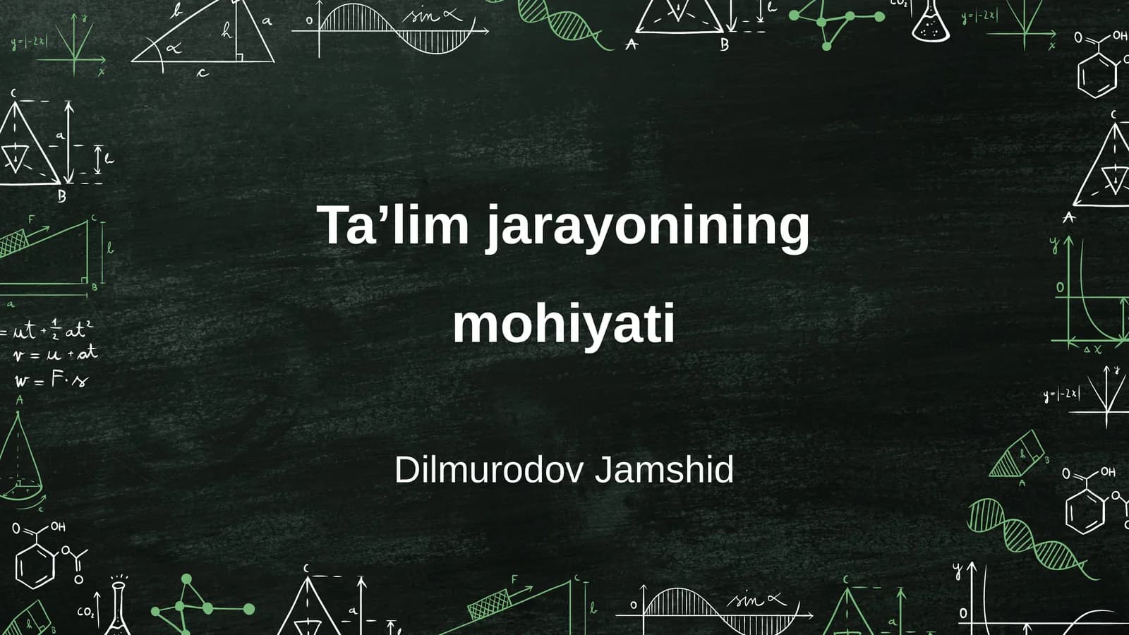 Ta’lim jarayonining mohiyati