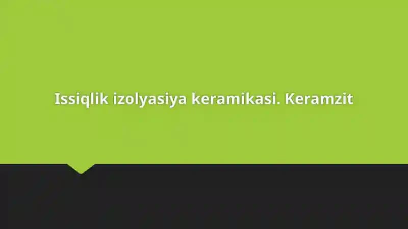 Issiqlik izolyasiyasi keramikasi