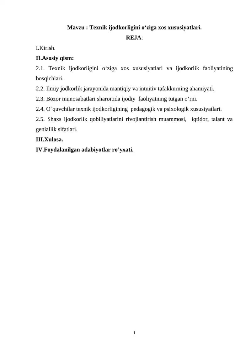 Texnik ijodkorligini о‘ziga xos xususiyatlari