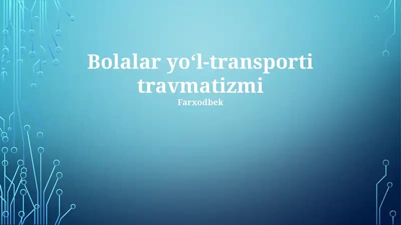 Bolalar yoʻl-transporti travmatizmi