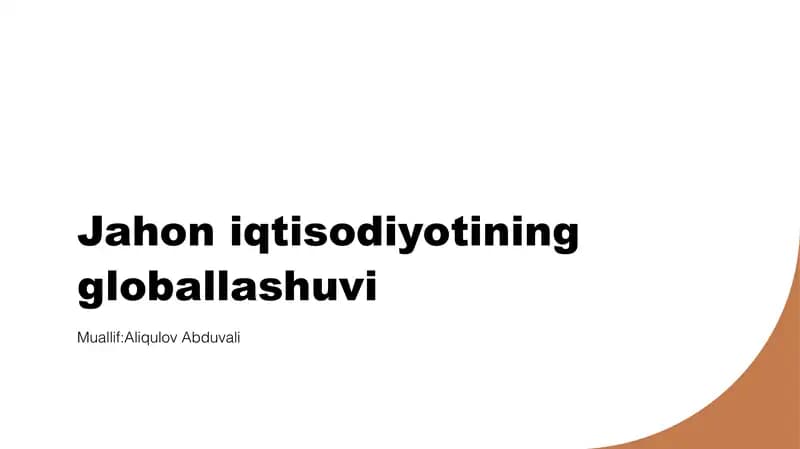 Jahon iqtisodiyotining globallashuvi