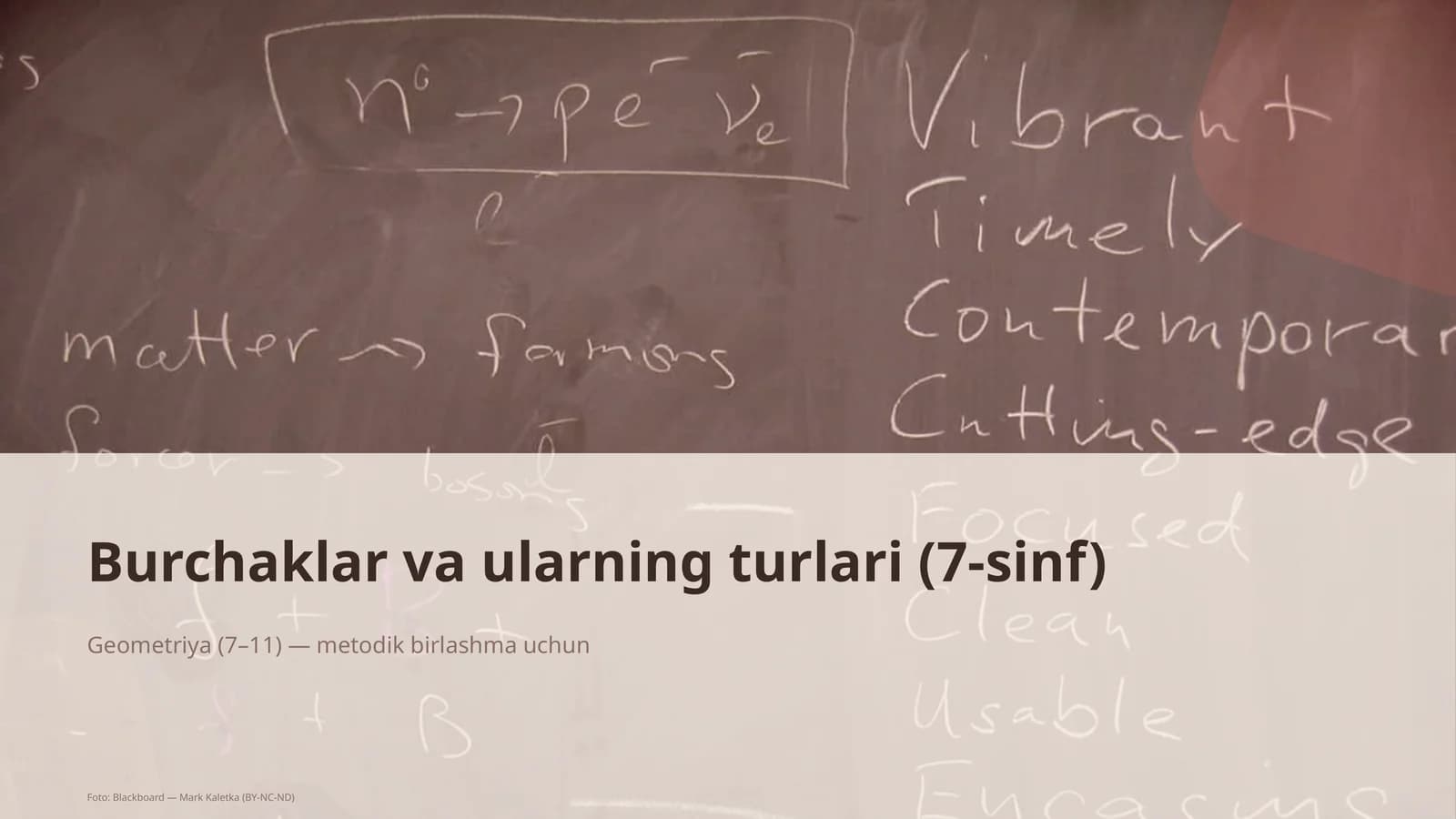 Burchaklar va ularning turlari (7-sinf)