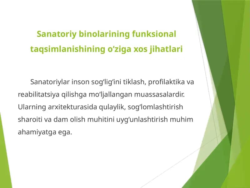 Sanatoriy binolarining funksional taqsimlanishining o‘ziga xos jihatlari