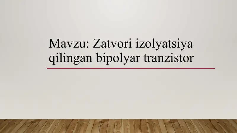 Zatvori izolyatsiya qilingan bipolyar tranzistor