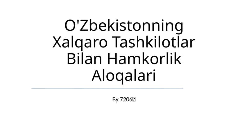 O'Zbekistonning Xalqaro Tashkilotlar Bilan Hamkorlik Aloqalari
