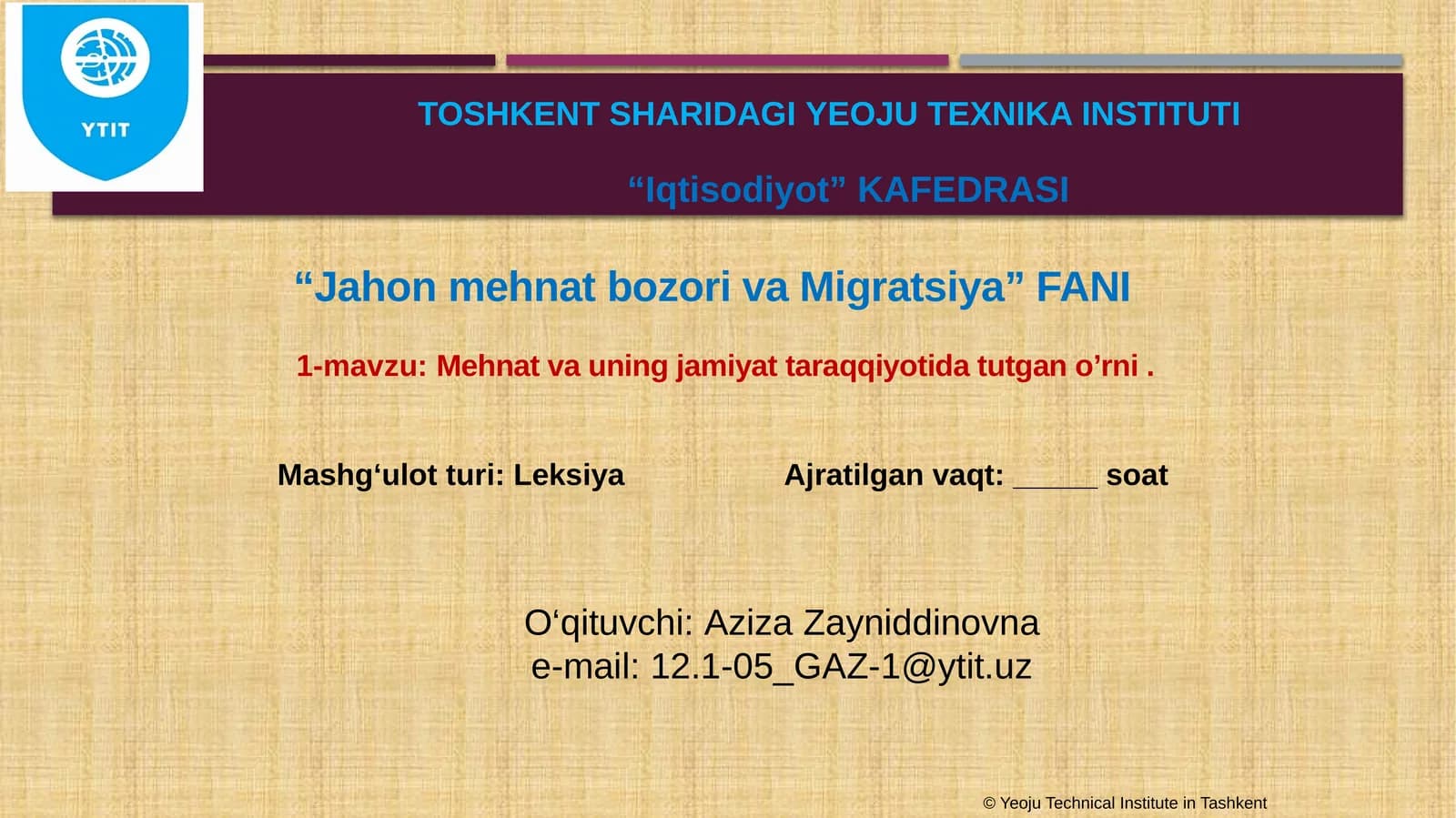 Jahon mehnat bozori va migratsiya