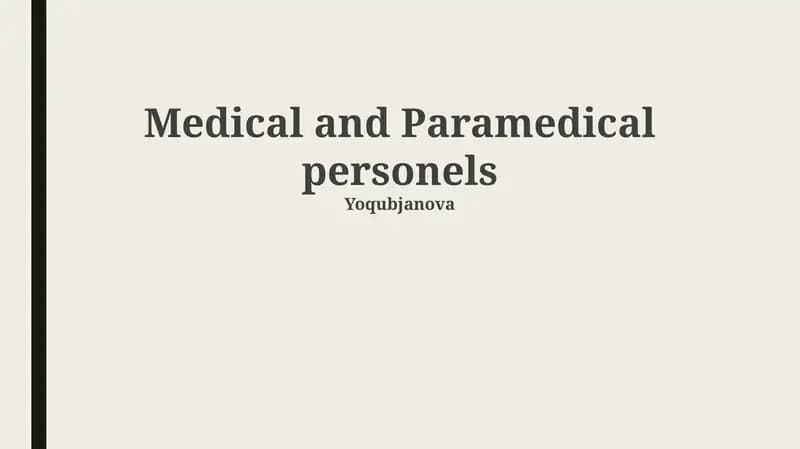 Medical and Paramedical personels