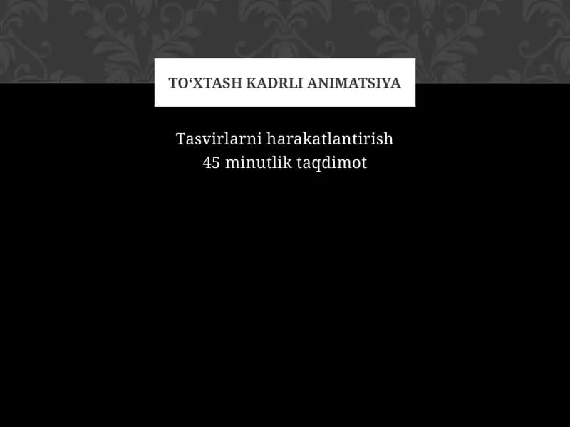 Tasvirlarni harakatlantirish