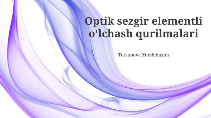 Optik Sensorli O'lchash Asboblarining Ish Prinsiplari