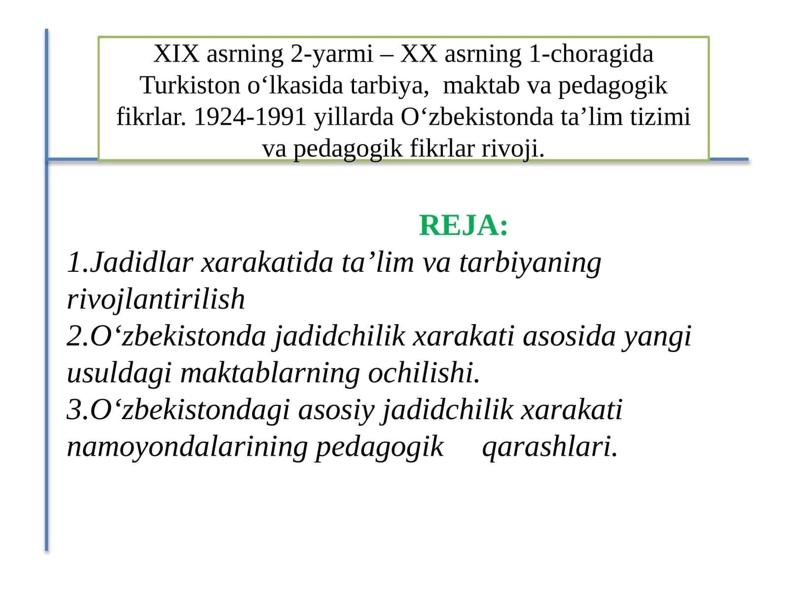 O'zbekistondagi jadidchilik xarakati