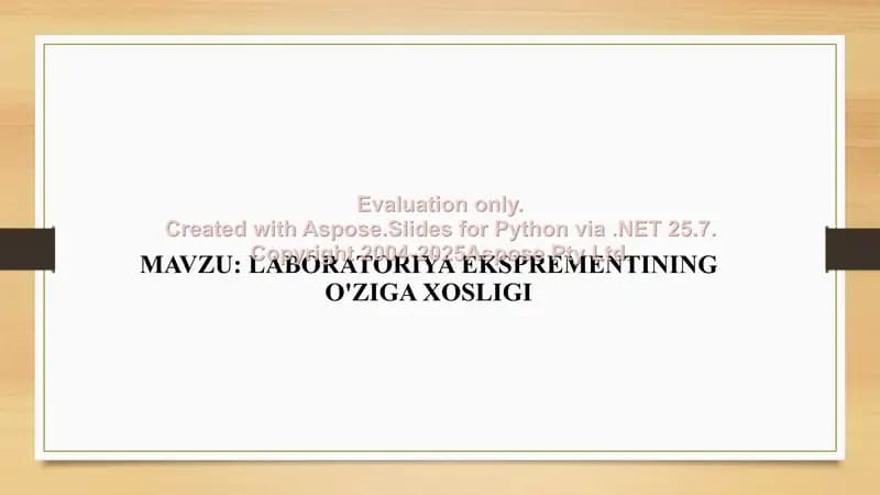Laboratoriya eksprementining o‘ziga xosligi