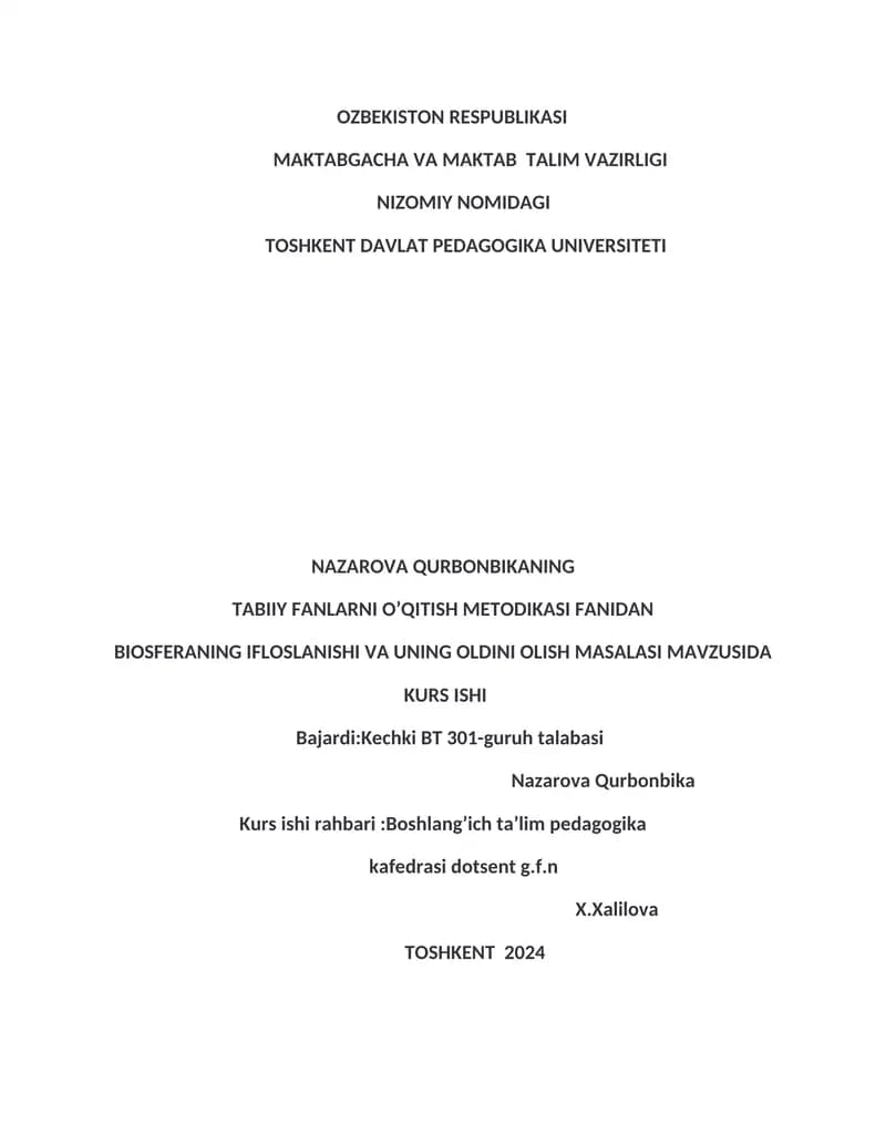 Biosferaning Ifloslanishi va uning oldini olish masalasi