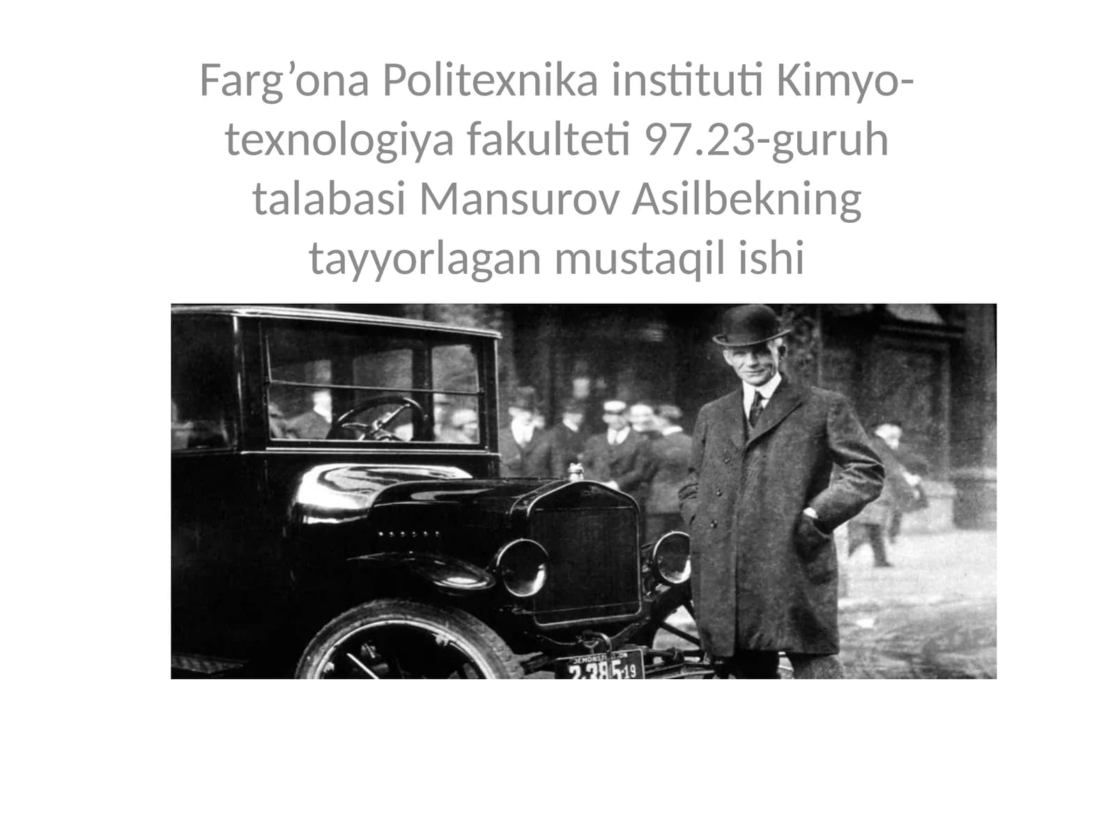 Farg’ona Politexnika instituti Kimyo-texnologiya fakulteti 97.23-guruh talabasi Mansurov Asilbekning tayyorlagan mustaqilishi