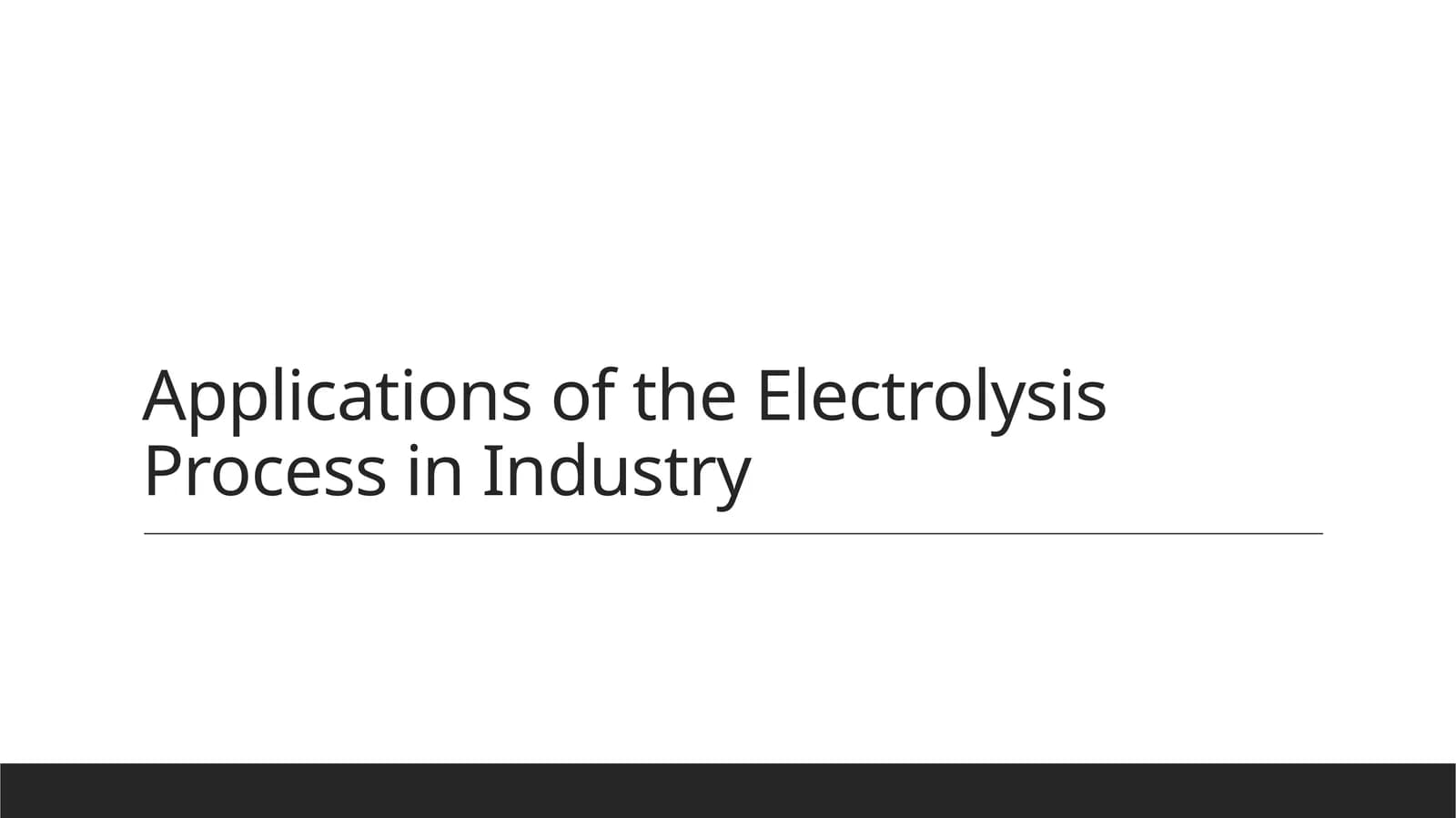 Electrolysis Process in Industry